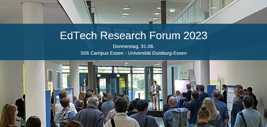 Einladung zum EdTech Research Forum am 31.08. am Campus Essen